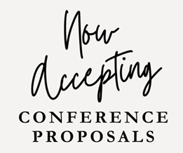 Conference Proposals Open Conference Proposals Open
